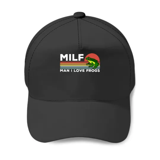 MILF: Man I Love Frogs Funny Frogs - Man I Love Frogs - Baseball Caps