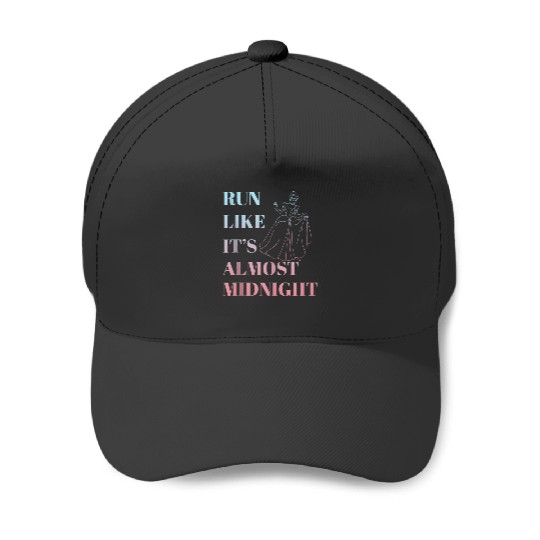 Disney Cinde Run Like Its Almost Midnight Text Baseball Caps