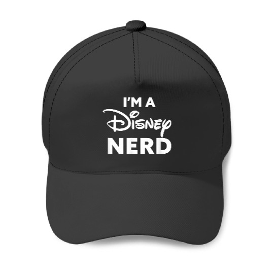 Disneyss Classic I'm A Disneyss Nerd Bold Center Logo Baseball Caps