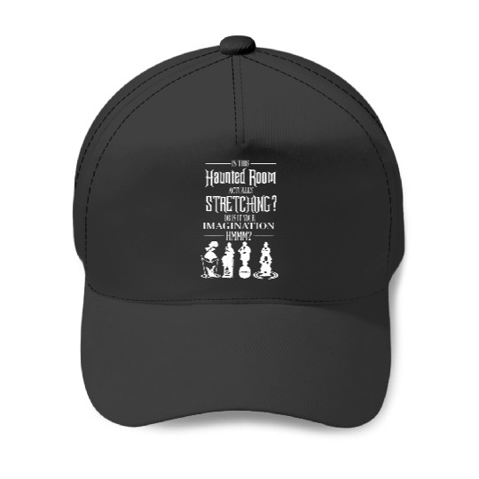 52 Disney Inspired - Haunted Mansion - Stretching Room - Disneyland - Magic Kingdom - Unisex Crewneck Baseball Caps