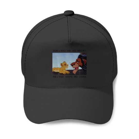Disney The Lion King Simba Scar You'Re So Weird Meme Baseball Caps