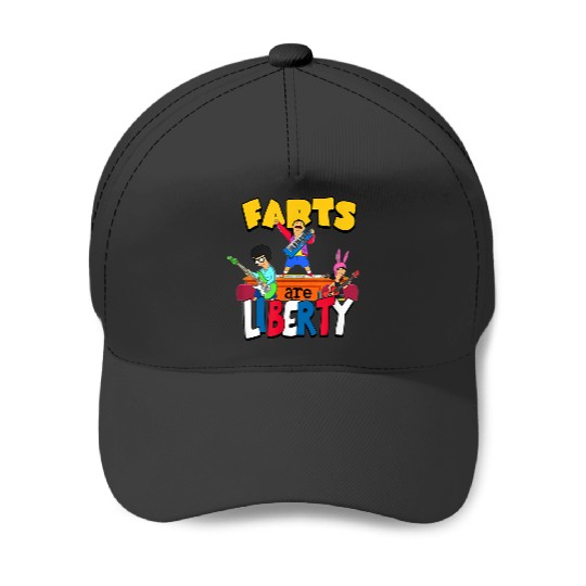 Bobbs Burgerszz Farts Are Liberty  1: Bobs Burgers Family Shirt, Bobs Burgers Vintage Baseball Caps