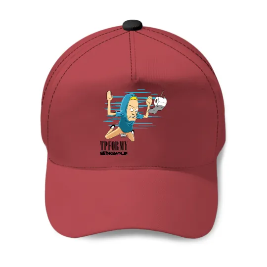 Smells like Bunghole - Cornholio - Baseball Caps