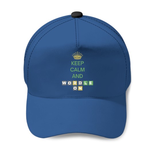 Discover Keep Calm And Wordle On | Wordle Player Gift Ideas Baseball Caps