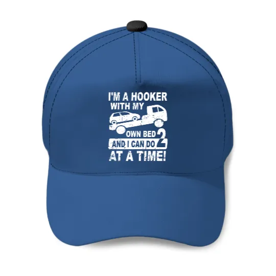 Tow Truck Driver - Tow Driver - Tow Trucker Baseball Caps