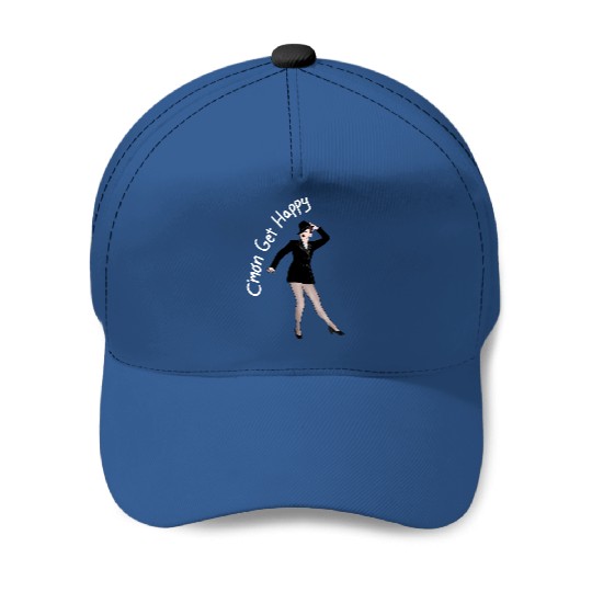 C'mon Get Happy - Judy Garland - Baseball Caps