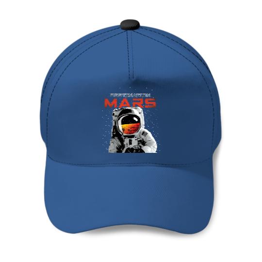 Destination Mars Baseball Caps