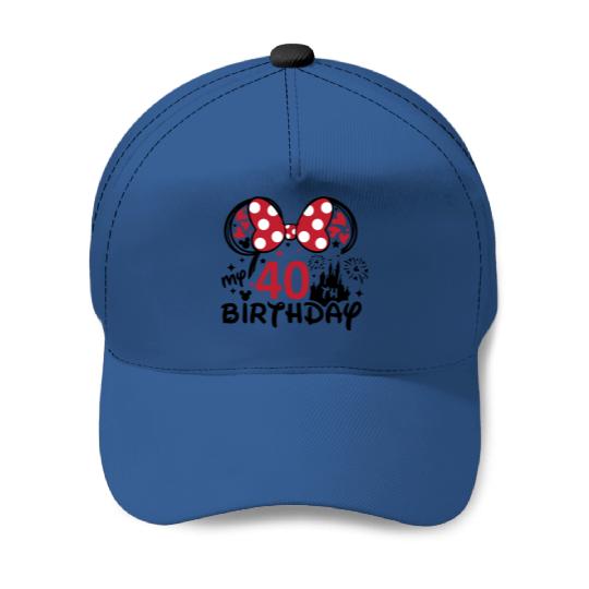 40th Birthday Baseball Caps, Disneyland Birthday Baseball Caps, Minnie 40 Years Old Baseball Caps