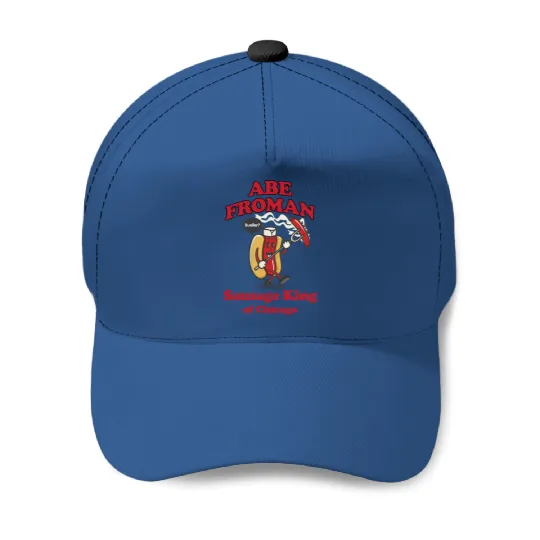 ABE FROMAN - SAUSAGE KING OF CHICAGO Baseball Caps