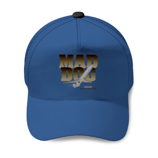 MD-80 "Mad Dog" - Aircraft - Baseball Caps