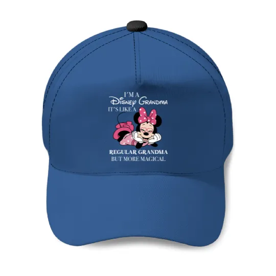 I'm A Grandma, It's Like A Regular Grandma But More Magical Baseball Caps, Disney Minnie Mouse
