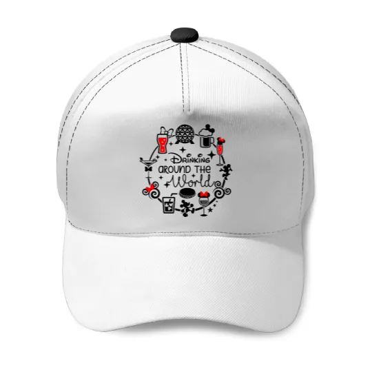 Drinking Around The World Disney Baseball Caps, Funny Disney Baseball Caps, Disney Family Baseball Caps