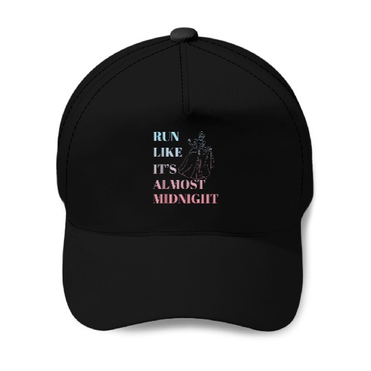 Disney Cinde Run Like Its Almost Midnight Text Baseball Caps