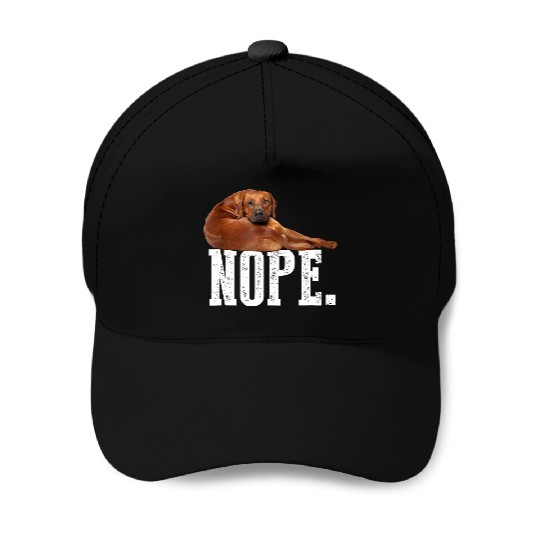 Nope Lazy Rhodesian Ridgeback Baseball Caps Dog Lover Gi