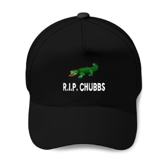 R.I.P. Chubbs - Happy Gilmore Baseball Caps