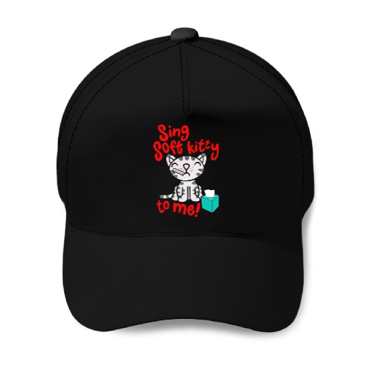 Theory Sing Soft Kitty Song Baseball Caps