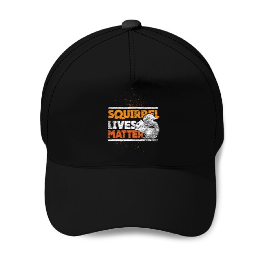 Squirrel lives matter Baseball Caps