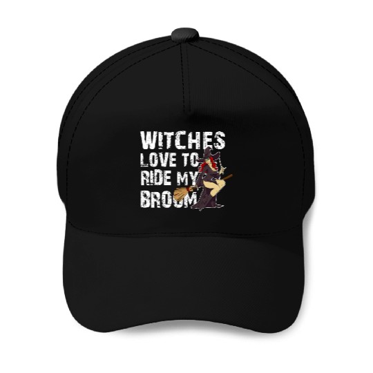 Witch Broom Funny Pun Naughty Halloween For Men Dark Baseball Caps