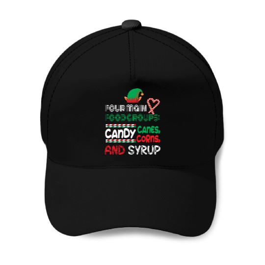 four main food groups candy candy funny elf saying Baseball Caps