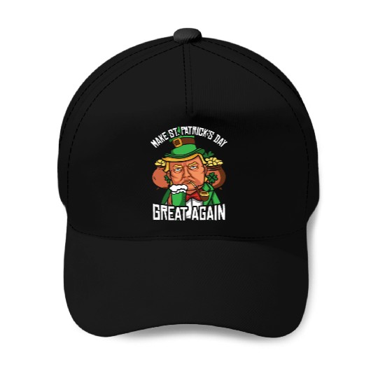 St Patrick's Day Trump Make St Paddy's Day Great Baseball Caps