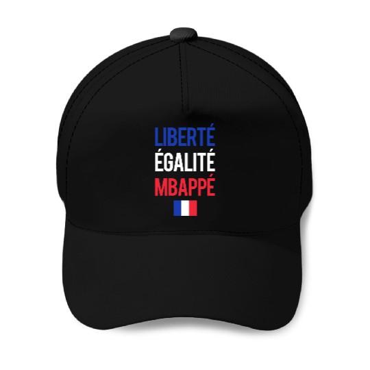 Liberte E galite Mbappe France Baseball Caps