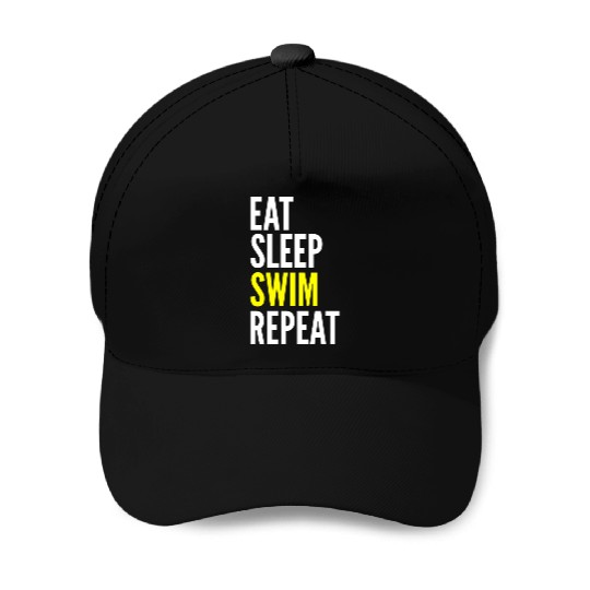 Swimmer Funny Gift - Eat Sleep Swim Repeat Baseball Caps