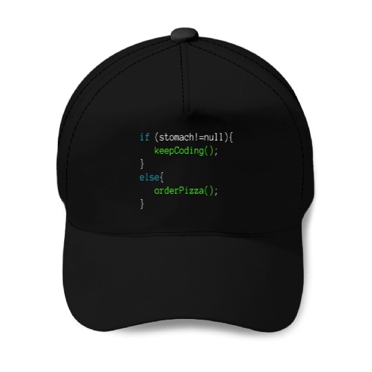 Funny Code Order Pizza For Programing Baseball Caps