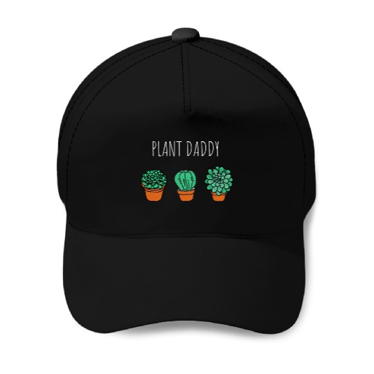 Plant Daddy Gardener Baseball Caps