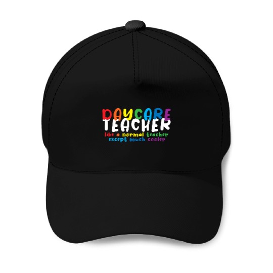 Daycare Teacher Daycare Provider Childcare Baseball Caps