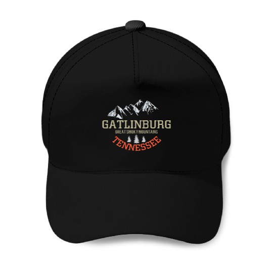 Gatlinburg Tennessee Great Smoky Mountains Baseball Caps