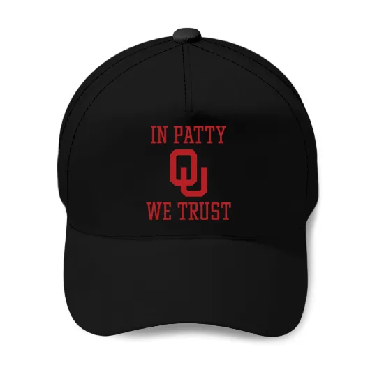 In Patty We Trust Oklahoma Softball Championship Baseball Caps