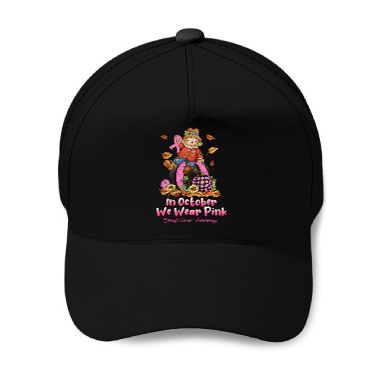 In October We Wear Pink Ribbon Scarecrow Baseball Caps