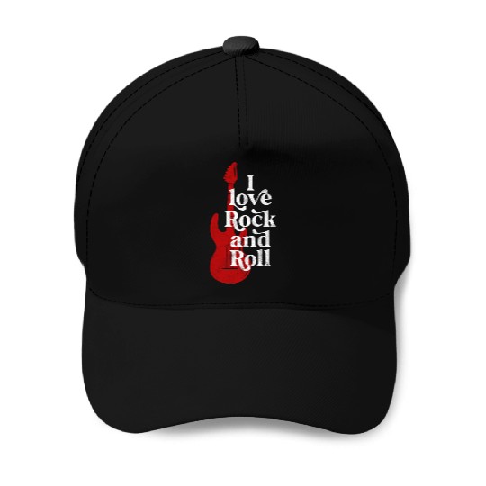 I Love Rock and Roll Baseball Caps