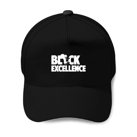 BLACK EXCELLENCE Baseball Caps