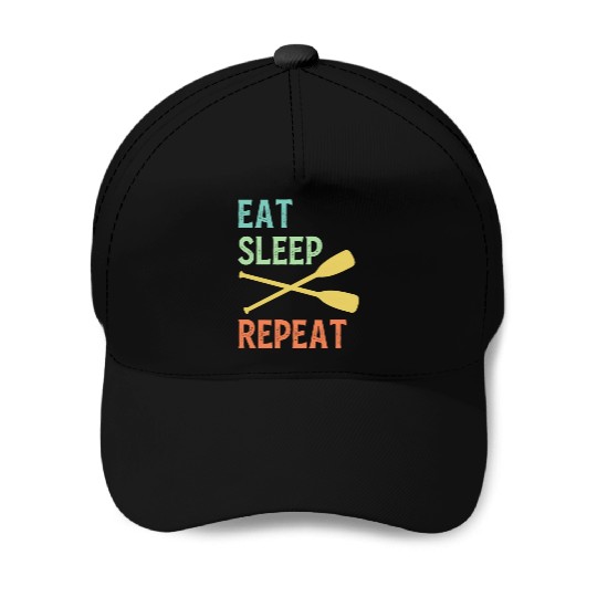 Eat Sleep Paddle Repeat Vintage Canoe Kayak Baseball Caps