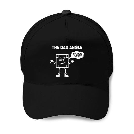 The Dad Angle Funny Fathers Day Dad who Loves Math Baseball Caps