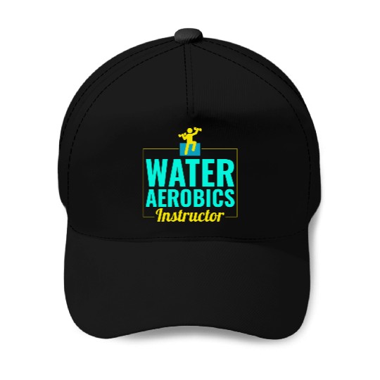 Water Aerobics Instructor Aquatic fitness Trainer Baseball Caps
