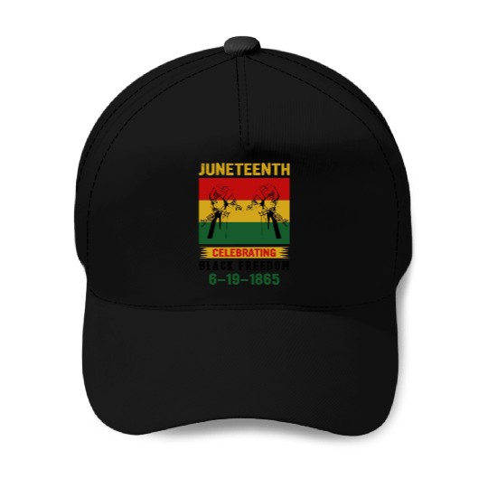Juneteenth Black History Day Pride Gift Baseball Caps