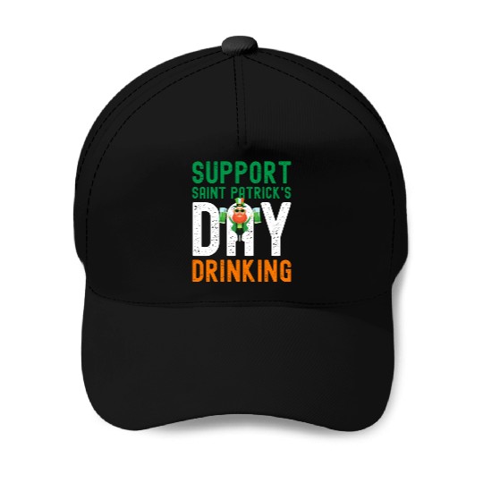 Support Saint Patrick's Day Drinking Baseball Caps