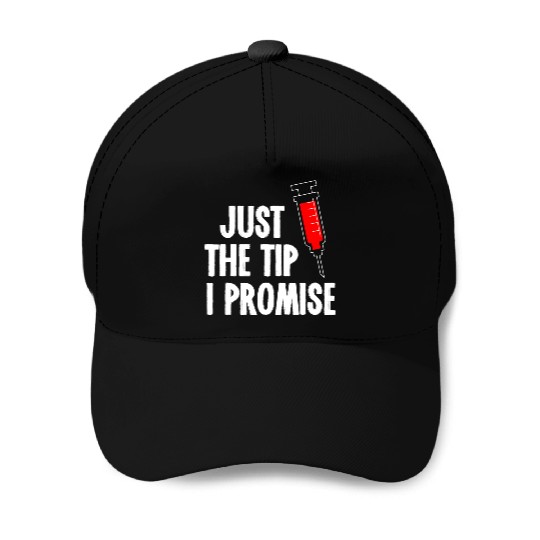 Nurses Week Baseball Caps Just The Tip Syringe Nurse Baseball Caps