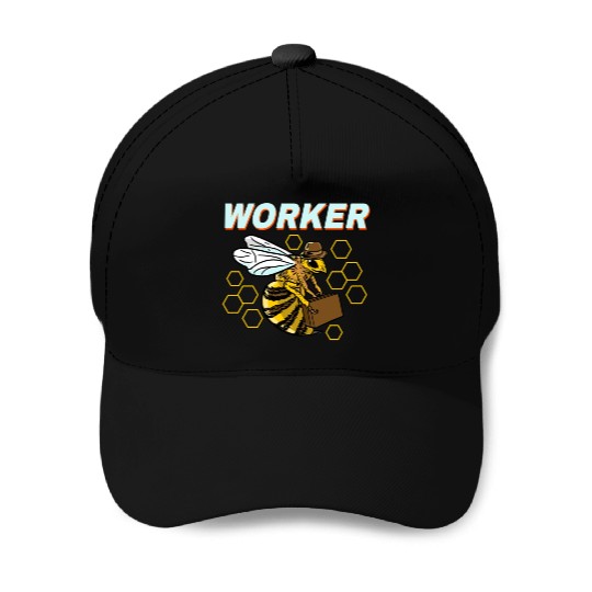 Worker Bee For Bee Lover Baseball Caps