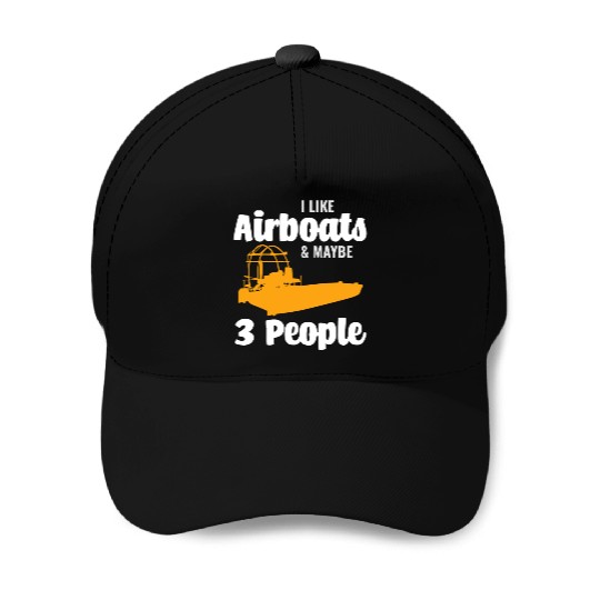 Airboat Fanboat Airboating Planeboat Swamp boat Baseball Caps