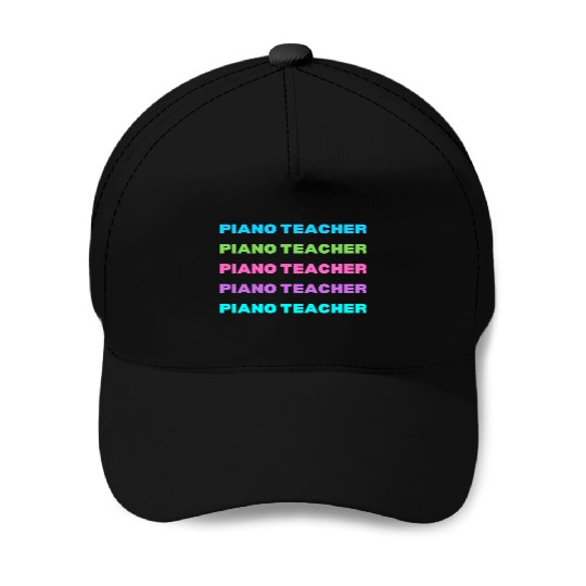 Piano Teacher Multi Color Baseball Caps