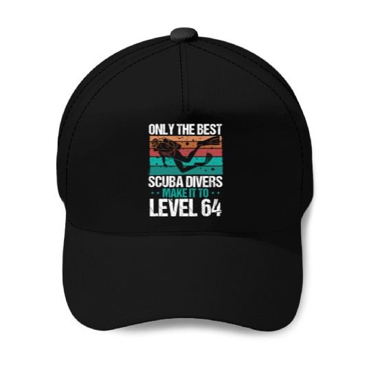 64 Scuba Diving Level 64 Year Diver Snorkeling Baseball Caps