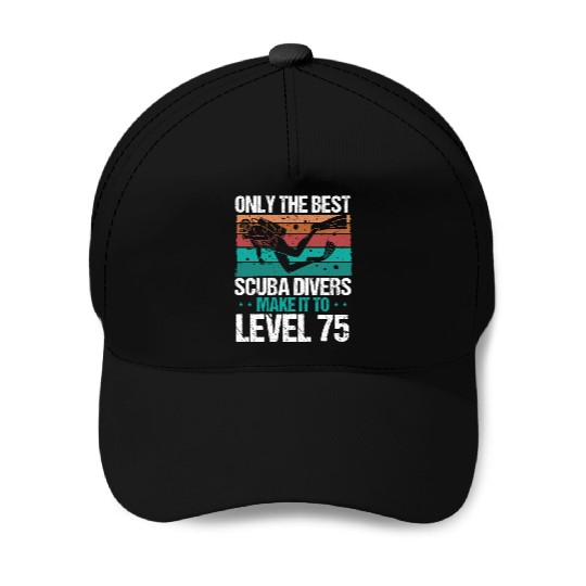 75 Scuba Diving Level 75 Year Diver Snorkeling Baseball Caps