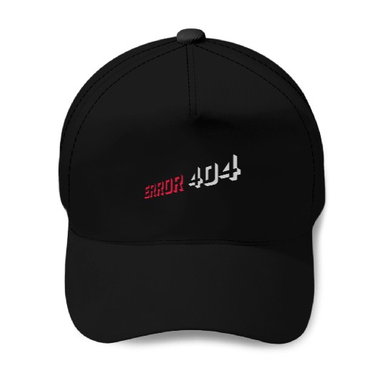 Error 404 nerd computer Baseball Caps