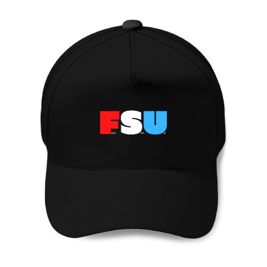 FSU Fuck Shit Up (in Red White Blue letters) Baseball Caps