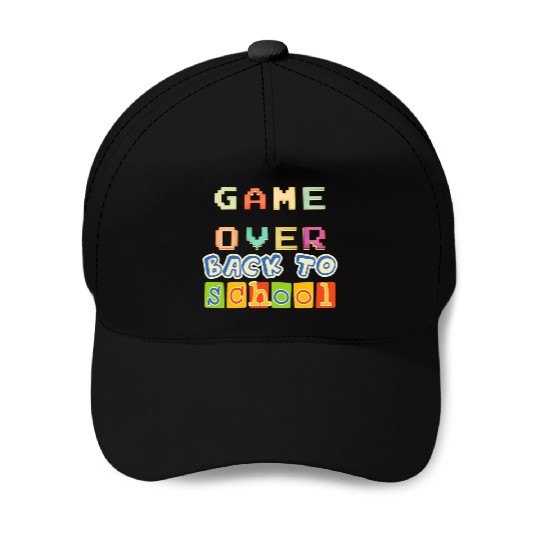 Game Over Back To School Baseball Caps