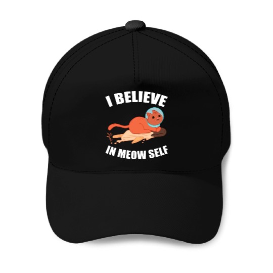 I Believe In Meow Self Funny Astronaut Cat Baseball Caps
