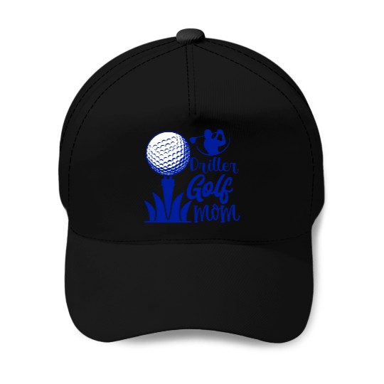 Driller Golf Mom Baseball Caps